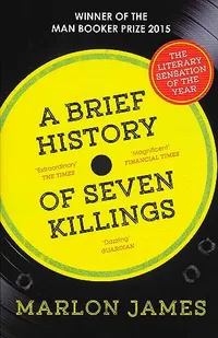 A Brief History of Seven Killings